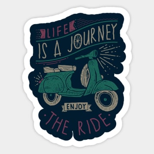 Life is a Journey, Enjoy the Ride Sticker